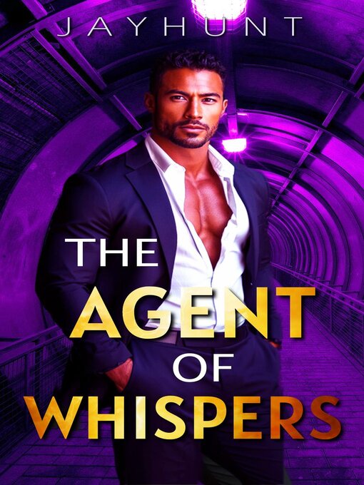 Title details for The Agent of Whispers by Jay Hunt - Available